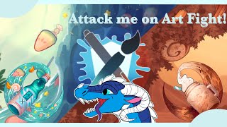 Attack me on Art Fight!