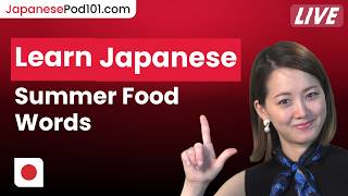 How To Order Food In Japanese: Summer Edition