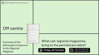 Off Centre: What can Regional Magazines Bring to the Periodicals Table