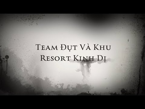 Team Đụt và Khu Resort Kinh Dị - Dựa trên series Garry's Mod (Teaser Trailer)