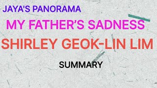 Download lagu MY FATHERβS SADNESS BY SHIRLEY GEOK-LIN LIM - SUMMARY