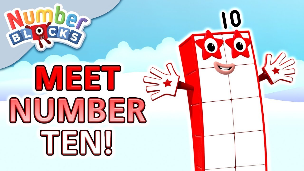 Numberblocks Meet Number Ten Learn To Count Meet The Numberblocks