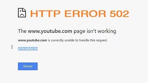 HTTP ERROR 502 The page isn