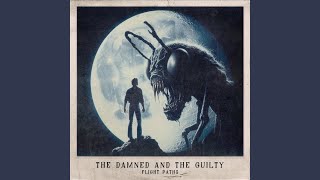 The Damned and the Guilty