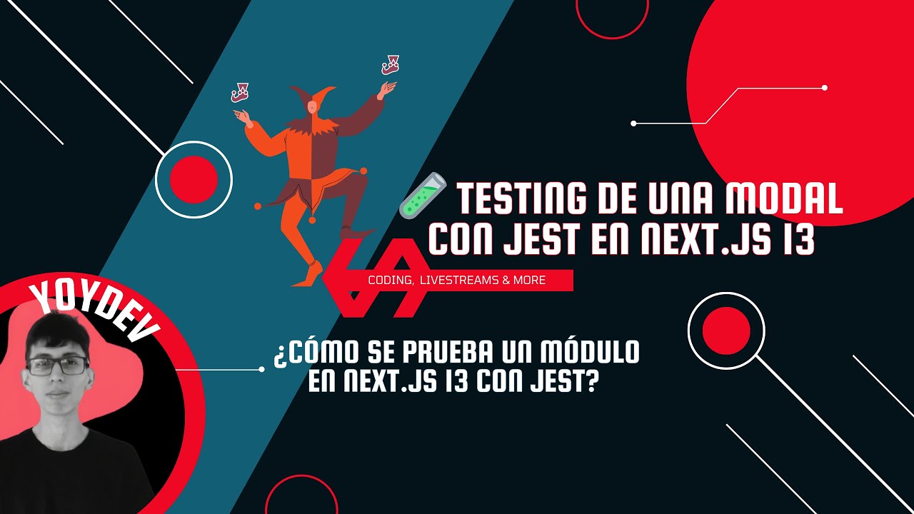 🧪 Testing de un Modal con Jest en Next.js 13 + React | Tutorial ...