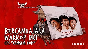 [ALBUM LAWAK #1] Warung Kopi Prambors Eps. Cangkir Kopi - Dono Kasino Indro (1979)