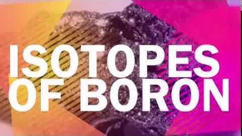 Isotopes of Boron