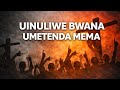Uinuliwe Bwana Umetenda Mema New Swahili Gospel Song 2026 