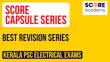 KSEB Sub Engineer - Electrical  Capsule Revision  | KSEB Assistant Engineer  | Overseer Exam