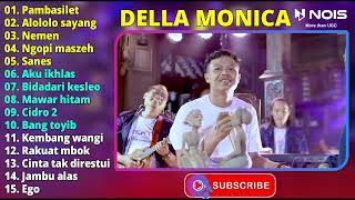 Della Monica 'Pambasilet' Full Album | Dangdut Pargoy Terbaru 2023