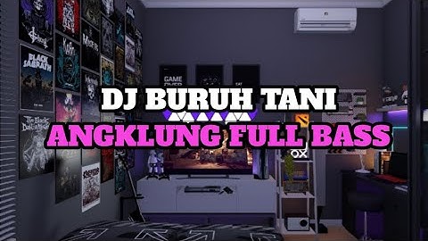 DJ BURUH TANI ANGKLUNG FULL BASS