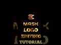 Capcut Mask Logo Editing Tutorial 🔥📈