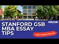 Tips For Your Stanford GSB Application Essays