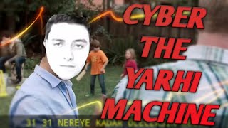 Cyberrulz The Yargi Machine