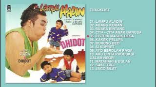 Dhidot - Album Lampu Aladin | Audio HQ