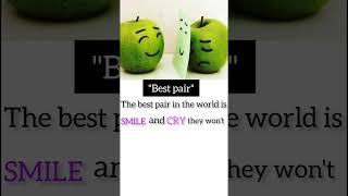 #about Best pair || best What's app status quote #motivation #shorts #like #smile #Cry screenshot 5