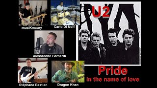 Pride (U2 cover by Alessandro Bernardi, Stéphane Bastien, Carlo Di Nolfi, musiKmaury, Dragon Khan)