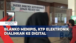 Blanko Menipis, KTP Elektronik Dialihkan ke Digital