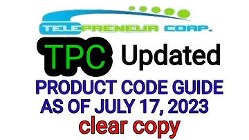 TPC Updated Product Code, July 17, 2023 | Clear Copy of TPC Updated Product Code