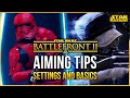 Battlefront 2 Tips | How to Aim Better Battlefront Tips