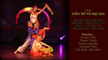 Múa Kiều Nữ Và Đại Gia (Bánh Trôi Nước) Việt Cầm Dance