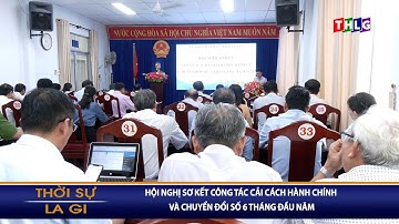 Hội nghị sơ kết Công tác Cải cách hành chính và chuyển đổi số 6 tháng đầu năm 2024