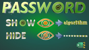 Excel VBA - Show and Hide the Password Using a Simple Macro