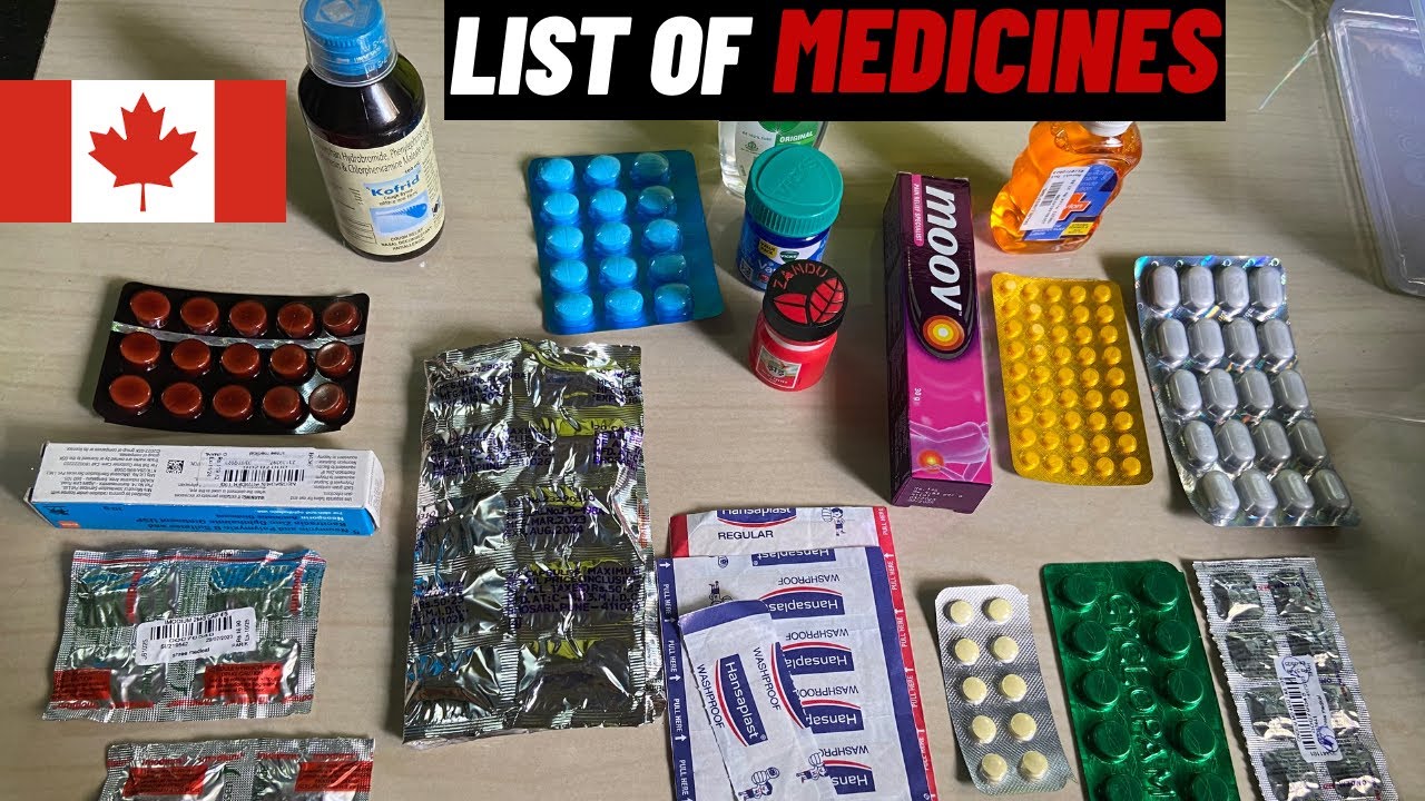 MEDICINES TO CARRY FOR CANADA WHICH MEDICINE TO CARRY TO CANADA