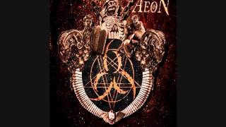 Aeon - Abomination To God