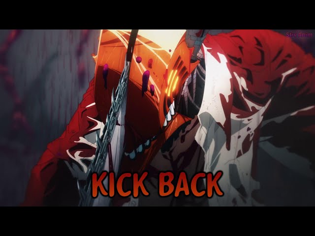 『Lyrics AMV』 Chainsaw Man OP Full 【 KICK BACK - Kenshi Yonezu 】 class=