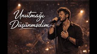 Unutmağı Düşünmədim Yeni Mahnı 2026 Necinfo