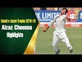 Quaid-e-Azam Trophy 2018-19 | Lahore Blues vs ZTBL | Highlights Aizaz Cheema 8 for 64