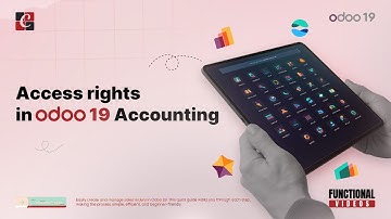 Access rights in Odoo 19 Accounting | Odoo 19 Tips | Odoo 19 Functional Tutorials