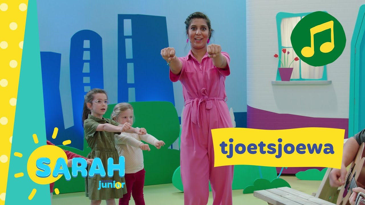 tjoetsjoewa | Sarah zingt | Ketnet Junior