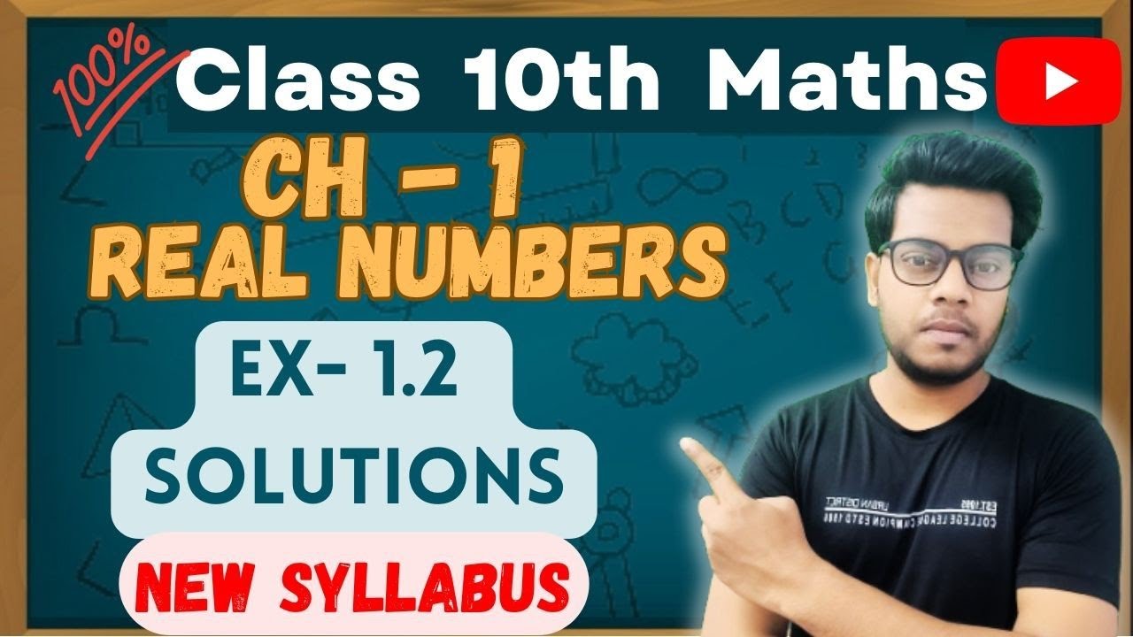Class 10th maths | Chapter 1 | Real Numbers | Exercise 1.2 | Solutions ...