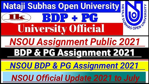 [ NSOU Assignment 2021 ] BDP & PG Assignment 2021 || NSOU Assignment Update 2021||