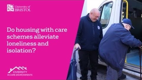 Do housing with care schemes alleviate loneliness and isolation?