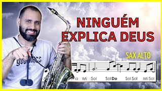 • Ninguém Explica Deus | Partitura com notas simplificada - Sax Alto 🎷
