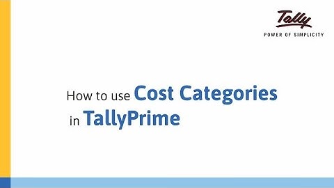 How to Use Cost Categories in TallyPrime | Tally Learning Hub