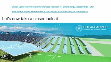 SolarFarmer Validation, Methodology and Software Overview