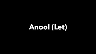Anool Let