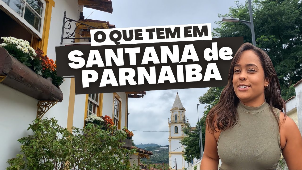 O QUE FAZER EM SANTANA DE PARNAÍBA, ROTEIRO DE UM DIA