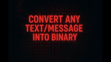 How to Convert Text to Binary | Simple Binary Encoding and Decoding Tutorial