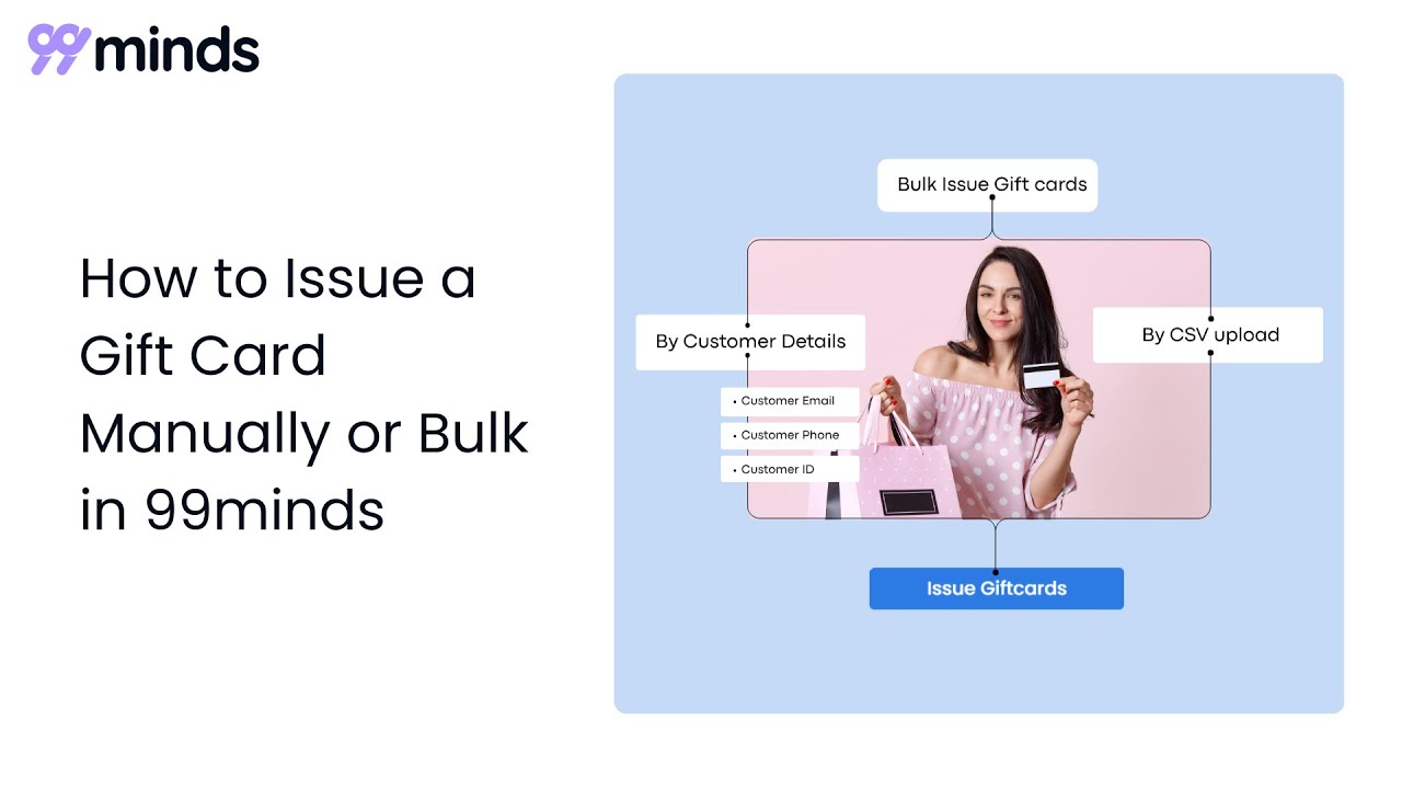 How to Issue a Gift Card Manually or Bulk in 99minds
