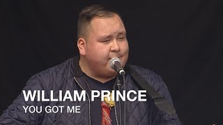 William Prince | You Got Me | CBC Music Festival chords