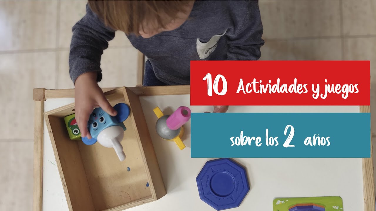 10 Ideas de Actividades Montessori y Juguetes para niños de 2 años 