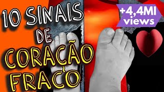 10 SINTOMAS QUE SEU CORAÇÃO PODE NÃO ESTAR BEM (insuficiência cardíaca)