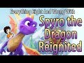 Everything Right And Wrong With Spyro the Dragon Reignited | valeforXD