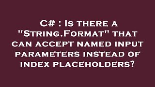 Celebrity C# : Is there a "String.Format" that can accept named input parameters instead of index placeholders Profile