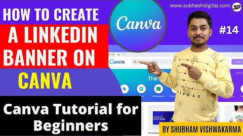 ✅How to create a LinkedIn Banner on Canva | Canva Banner Tutorial | Canva Tutorial for Beginners